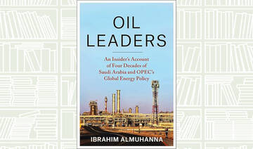 Book Review: ‘Oil Leaders’ by Dr. Ibrahim Al-Muhanna